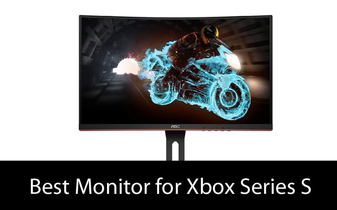 Best Monitor for Xbox Series S