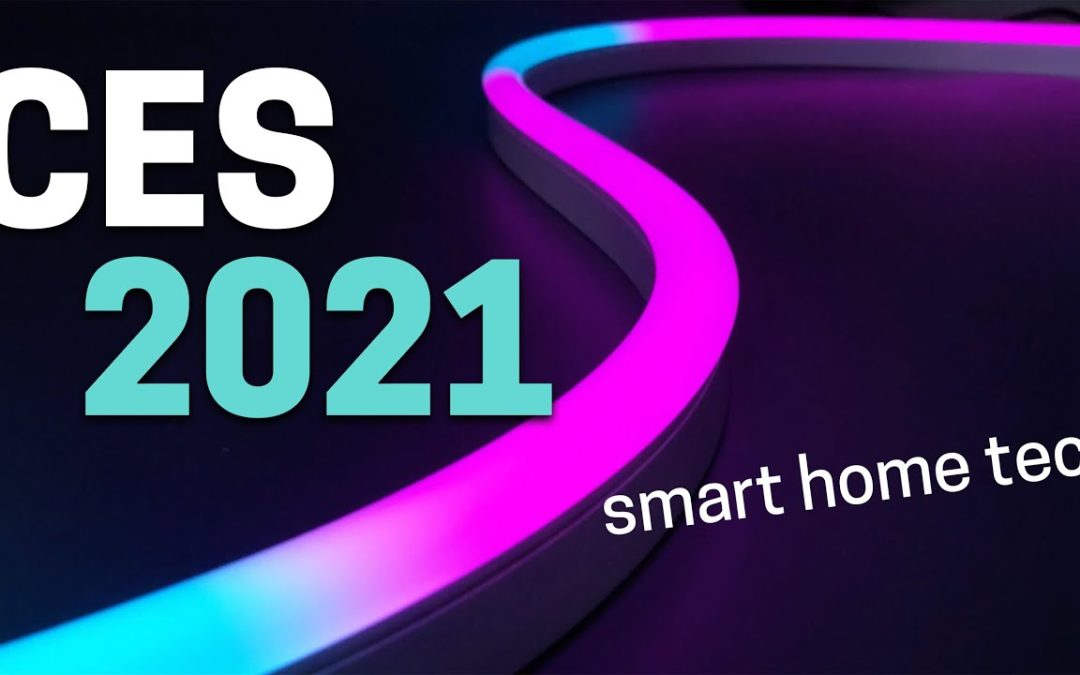 Best CES 2021 Smart Home Tech: 20 Awesome Gadgets