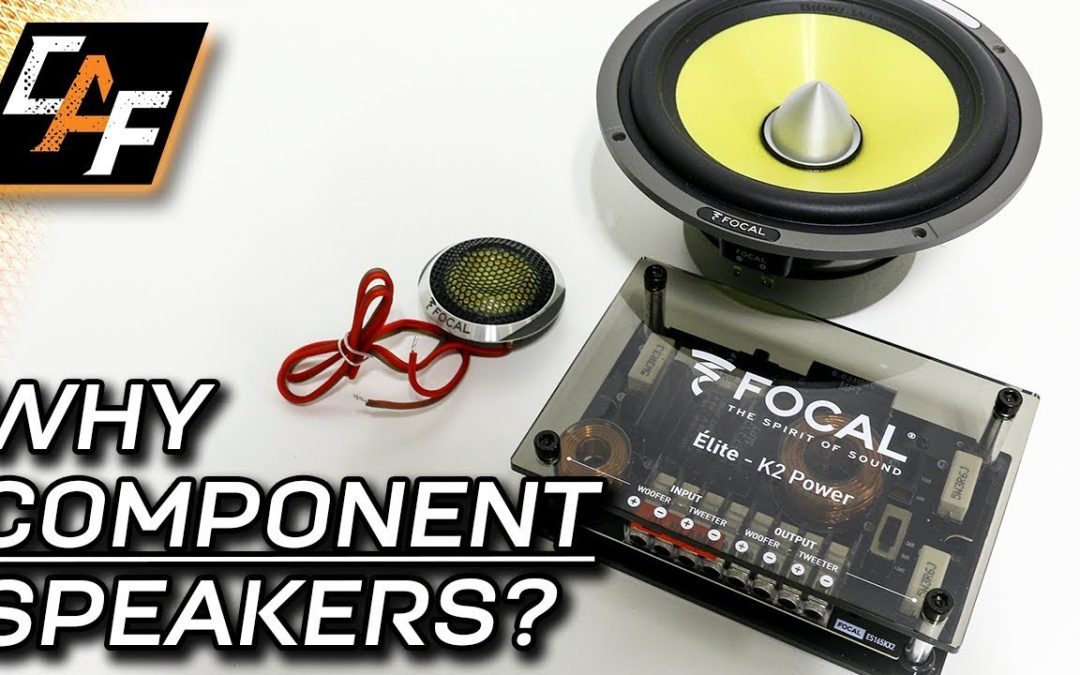 Want AMAZING sound? COMPONENT SPEAKERS & everything YOU should know…