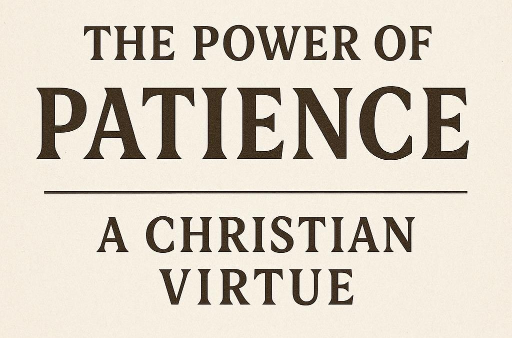 The Power of Patience